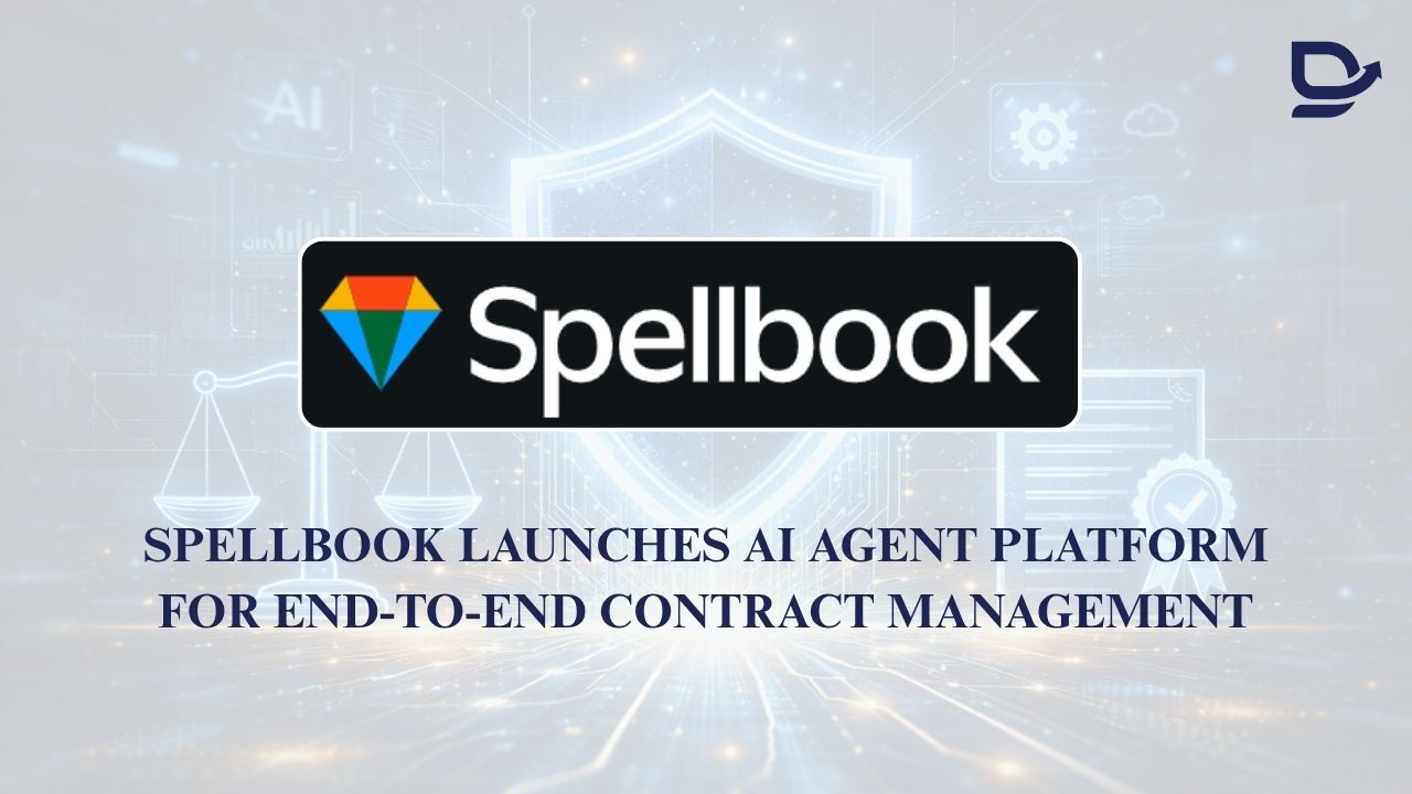 Spellbook Launches AI Agent Platform for End-to-End Contract Management