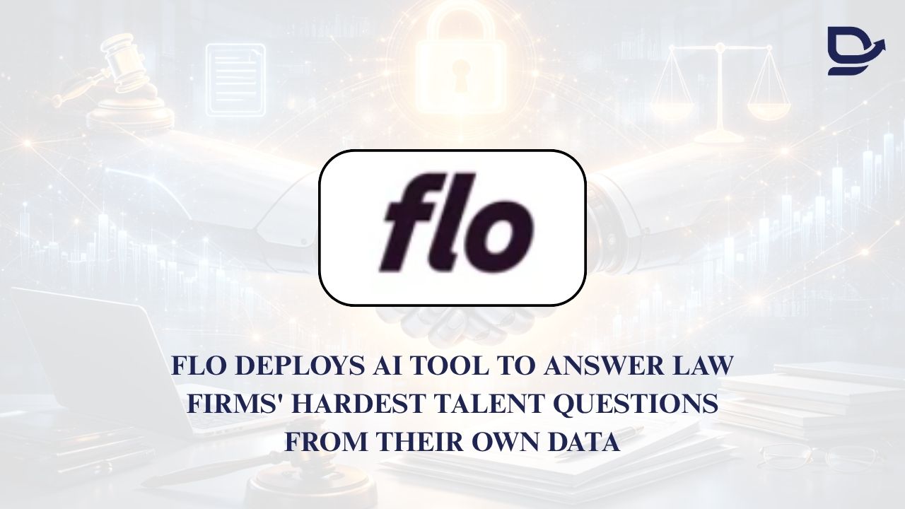 Flo Deploys AI Tool to Answer Law Firms' Hardest Talent Questions From Their Own Data