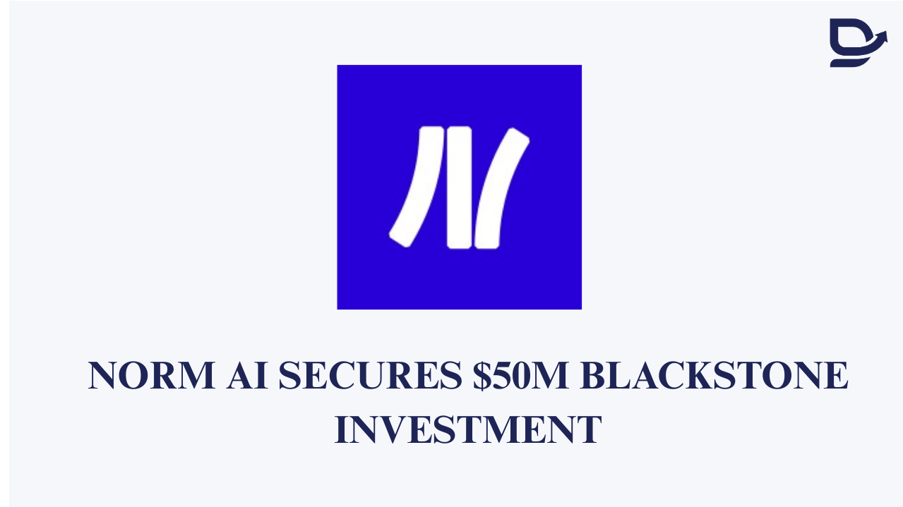 Norm AI Secures $50M Blackstone Investment